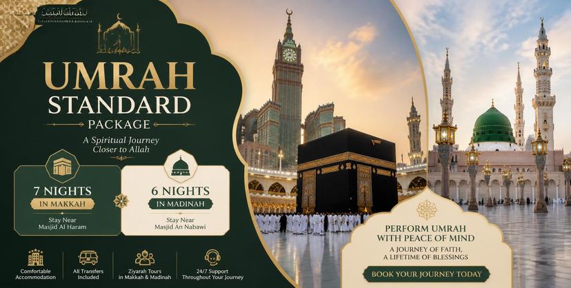 Umrah Standard Package 7 Nights Makkah 6 Nights Madinah