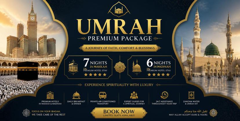 Umrah Premium Package 7 Nights Makkah 6 Nights Madinah